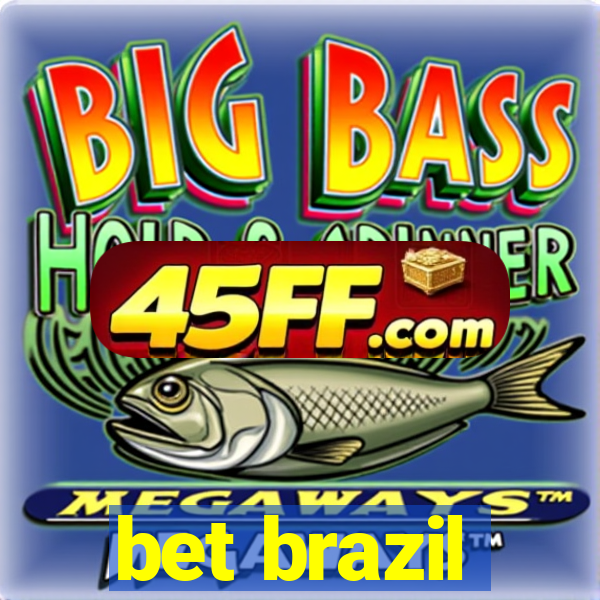 bet brazil